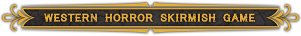 western-horror-skirmish-game Western Horror Skirmish Game